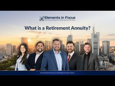 What Is a Retirement Annuity? How Annuities Create Guaranteed Retirement Income