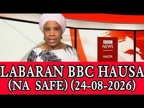 Bbc Hausa Labaran yau 2026