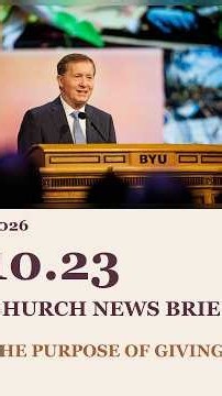 Bishop Budge: The Purpose of Giving | Church News Brief | 2026.10.23