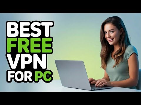 Best Free VPN for PC – Safe Options That Still Work in 2026