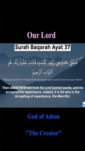 God Words - Who is God? - God Said....... , Prophet Adam.