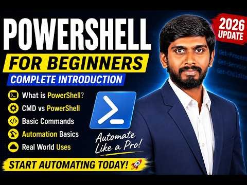 PowerShell for Beginners 2026 | Complete Introduction to PowerShell | Automation Starts Here