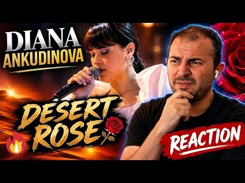 DIANA ANKUDINOVA - DESERT ROSE 🌹 ( REACTION )