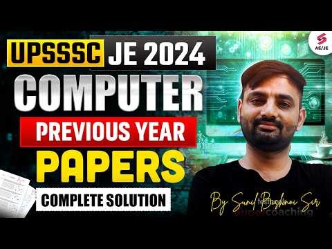 UPSSSC JE Computer Classes | UPSSSC JE Computer PYQ | UPSSSC JE Computer Marathon Class by Sunil Sir