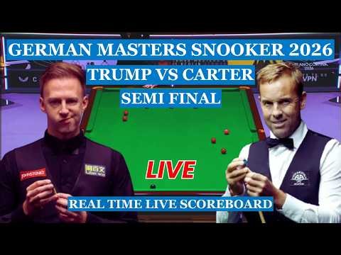 Judd Trump vs Ali Carter Live Scores | German Masters Snooker 2026 Semi Finals