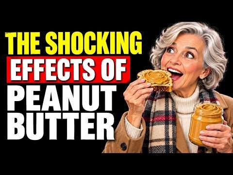 Doctor Explains: What Happens When You Start Eating Peanut Butter Every Day?