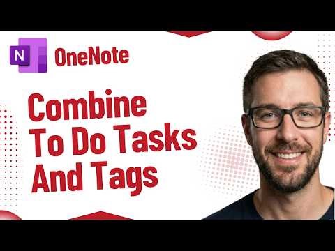 How To Combine To Do Tasks And Tags In Microsoft OneNote [2026 Guide]