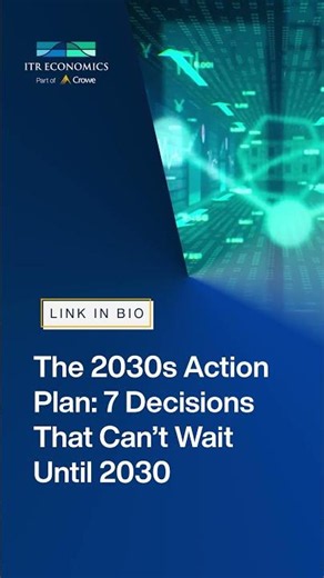 The 2030s Action Plan: 7 Decisions That Can't Wait Until 2030