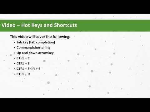 Industrial Networking Essentials 8.2.5 - Hot Keys and Shortcuts