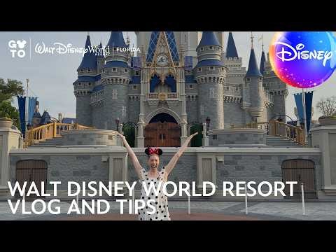 The Ultimate Walt Disney World Resort Vlog and Tips ✨🏰 Go To with @DisneyUK | WDW UK Planning Tips
