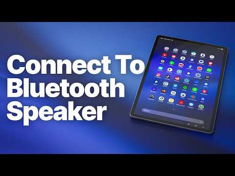 How to Connect a Bluetooth Speaker to an Android Tablet