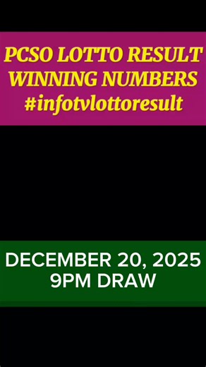infotvreels: 9PM Draw - December 20, 2025 Lotto PH Winning Numbers #lottoresulttoday #PCSOLottoResultToday | Information TV Educational