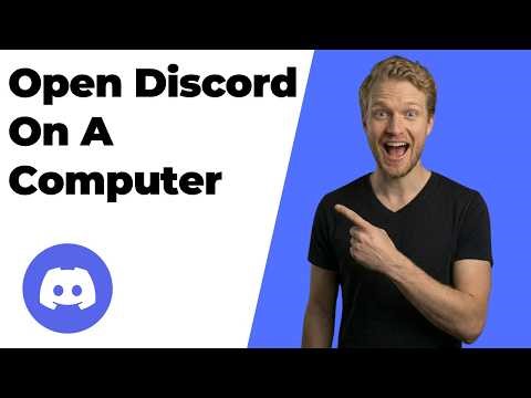 How To Open Discord On A Computer (Easy Guide)