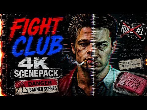 FIGHT CLUB SCENEPACK | MOVIE SCENEPACK | 4K | ScenesbyZero 