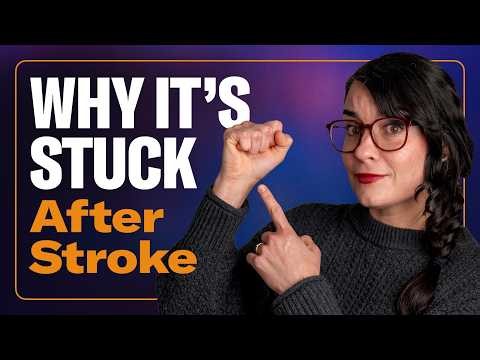 Why Your Hand Stays Closed After Stroke (And Exercises That Help It Open)