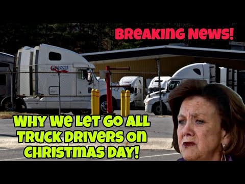 Trucking Owners Wife Responds To Why Trucking Company Had To Let Go All Truckers On X-Mas Day