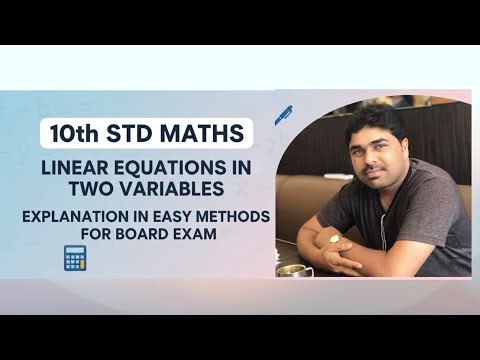 10th STD MATHS - PAIR OF LINEAR EQUATIONS IN TWO VARIABLES