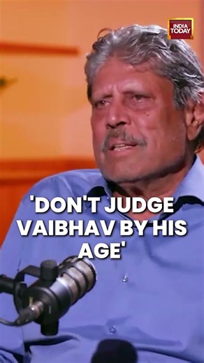Kapil Dev says 'Don't Judge Vaibhav By His Age' | Cricket | Sports | Indian Team | Ind vs Eng