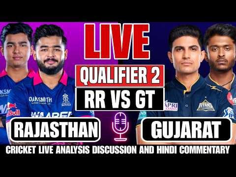 Gujarat Titans vs Rajasthan Royals, Qualifier 2, Indian Premier League 2026 - Commentary