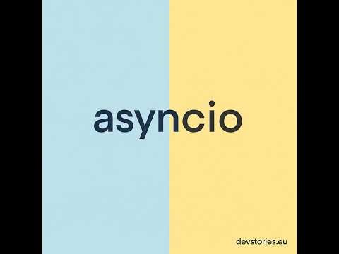 asyncio · 5/20 · Structured Concurrency with Task Groups