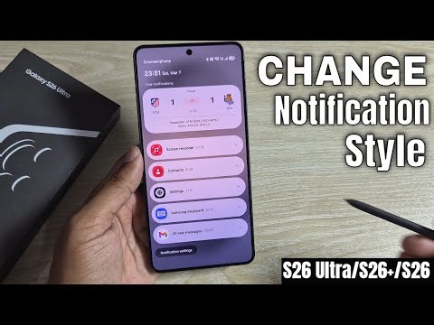 Samsung Galaxy S26 Ultra/S26+: how to change lock screen notification style on Samsung