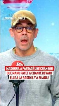 Madonna vient de publier une vidéo de Manu Payet qui chante