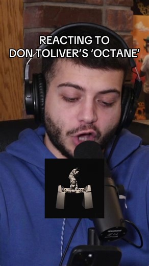 Reacting to Don Toliver's 'OCTANE' Album