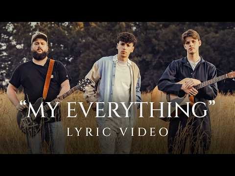 Lost & Found - “My Everything” Lyric Video (Inspired by The Chosen)