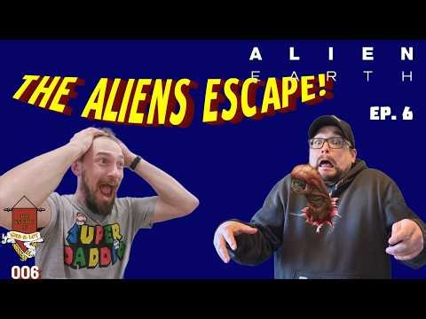 Alien: Earth Ep. 6: Feed the Aliens | The Knights of Gab-A-Lot