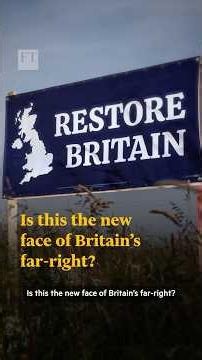 Is this the new face of Britain’s far-right? | FT #shorts