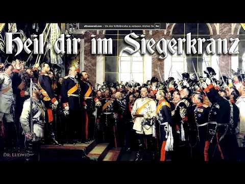 Heil dir im Siegerkranz [German imperial anthem][+English translation] (Reupload - Dr. Ludwig)