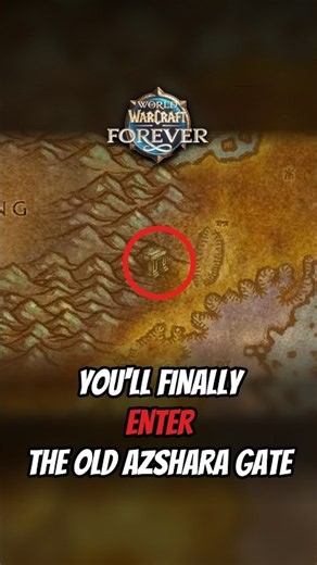 You'll Finally ENTER the Old Azshara Gate in WoW Forever