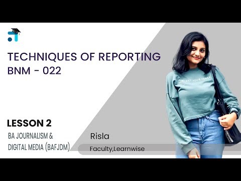 Lesson 2 (BLOCK I) | Techniques of Reporting | BNM 022 | I Kerala's No.1 IGNOU Coaching Platform