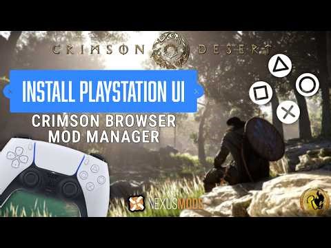 How to install Playstation Layout for Crimson Deser | Crimson Browser Mod Manager Tutorial