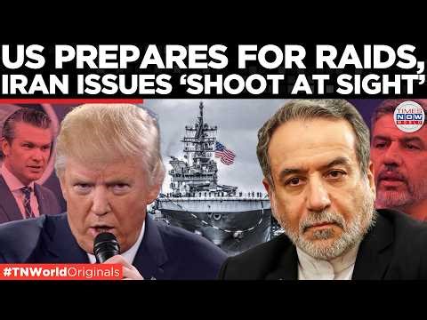 US-IRAN FLASHPOINT: ‘Not Even One Alive’ Order Sparks War Fears | Times Now World