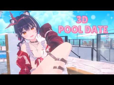 Wanna Swim Together? ☀️【3D POOL DATE】