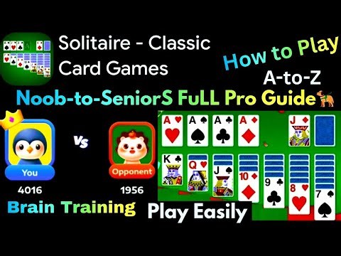Solitaire - Classic Card Games: Full Gameplay Walkthrough (Android/iOS) | Beginner to Pro Guide 🦮