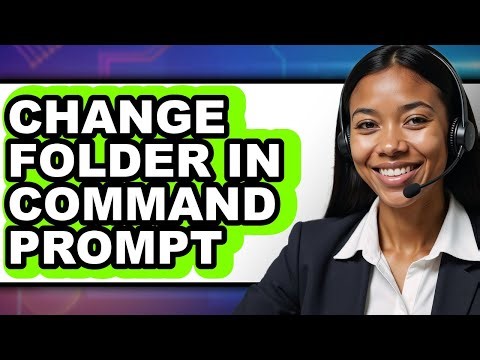 How to Change Folder in Command Prompt - Step by Step