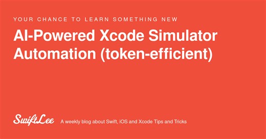 AI-Powered Xcode Simulator Automation (token-efficient)
