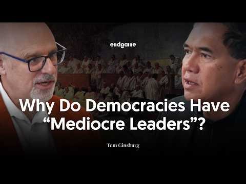 Why Constitutional Monarchy Might Be the Best Form of Government - Tom Ginsburg | Endgame #266