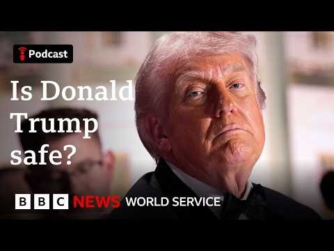 How safe is US President Donald Trump? - The President’s Path podcast, BBC World Service