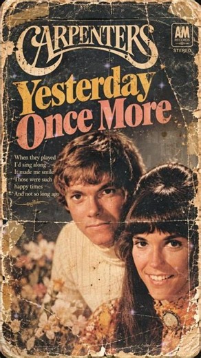 [ 올드팝 ]🎵❤️ The Carpenters – Yesterday Once More ❤️ | 1970s Vintage Oldies | Golden Memories