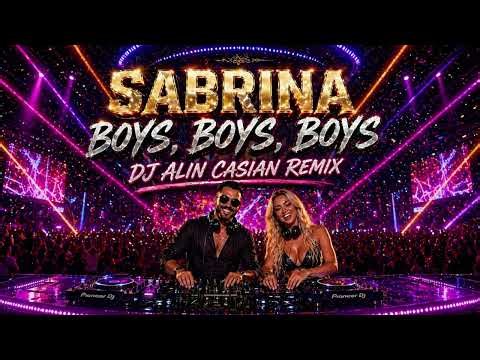 Sabrina - Boys Boys Boys 📺 Dj Allen Casian Remix Afro House 2026 |