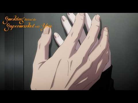 Tayama Can't Forget Him | Smoking Behind the Supermarket with You