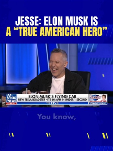 Tesla Roadster reaction: Jesse Watters praises Elon Musk