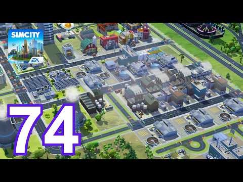 SimCity BuildIt - Gameplay Walkthrough Episode 74 (iOS, Android)