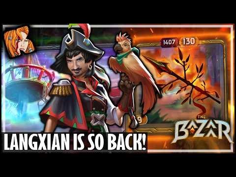 LANGXIAN IS SO BACK! - The Bazaar
