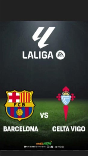 🔴FC Barcelona vs Celta Vigo LIVE NOW | La Liga Clash
