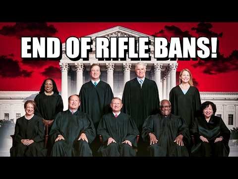 BREAKING! Supreme Court Decision To Permanently End "Assault Weapon" Bans Pushes Forward!
