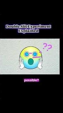 Double Slit Experiment Explained: The Strangest Physics Ever